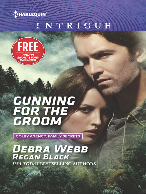 Title details for Gunning for the Groom by Debra Webb - Available
